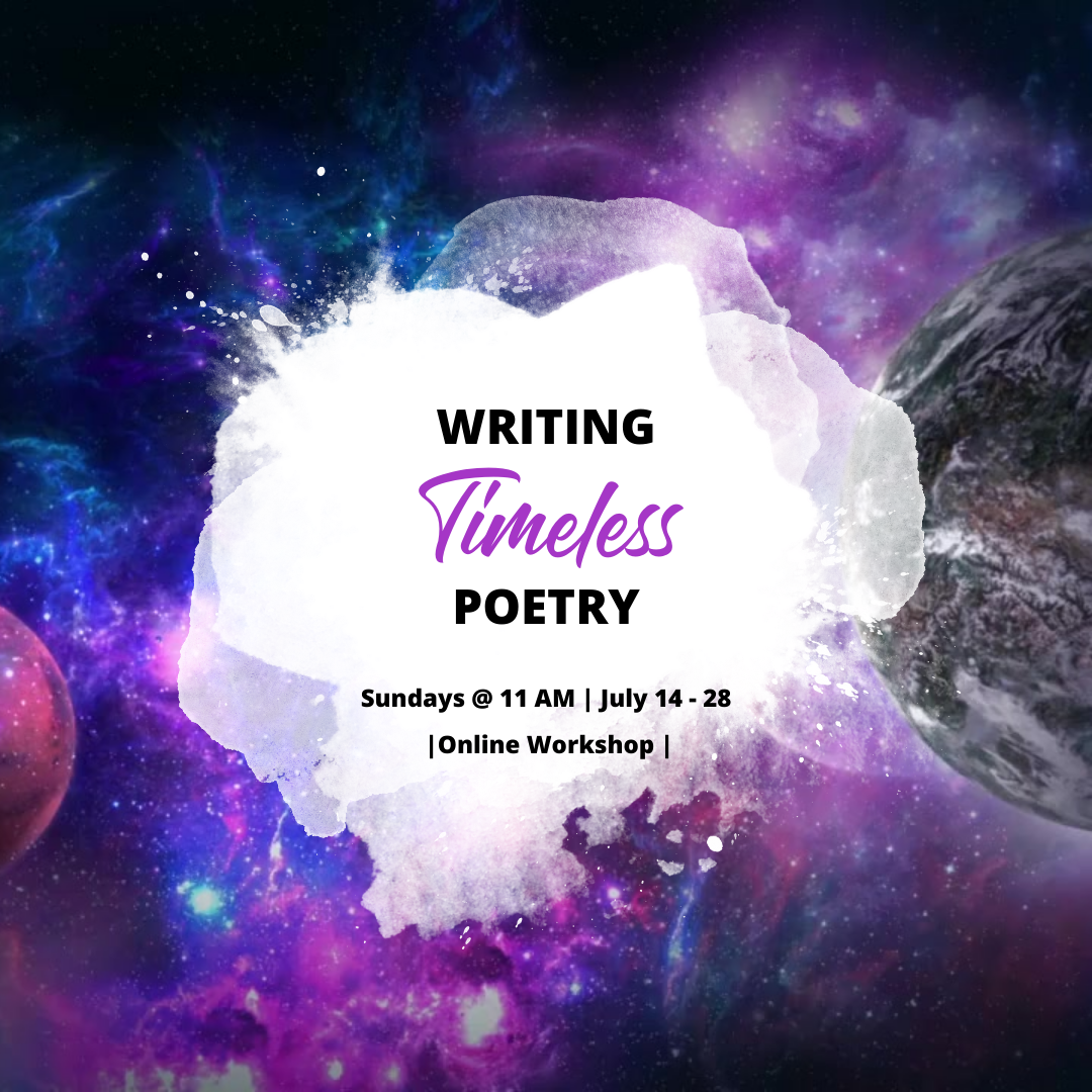 Timeless Poetry Workshop Graphic with Space Background